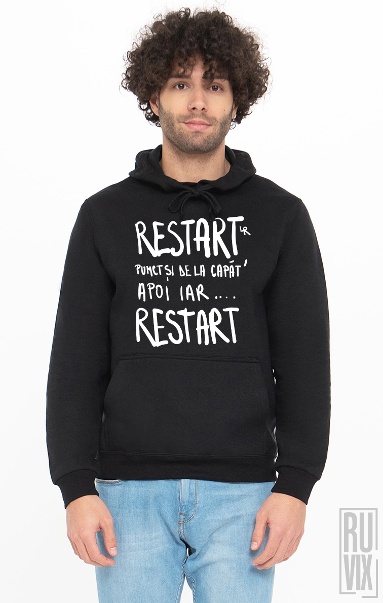 Hanorac restart apoi iar restart