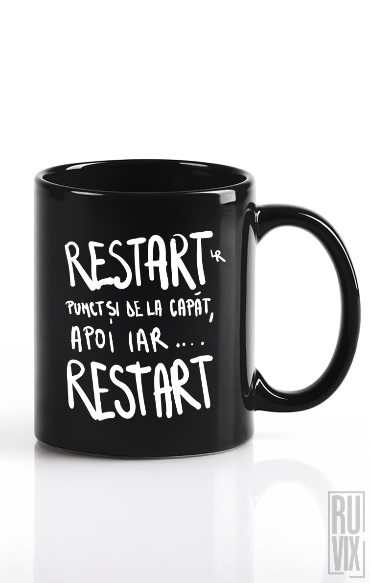Cană neagră Restart Punct si de la capat