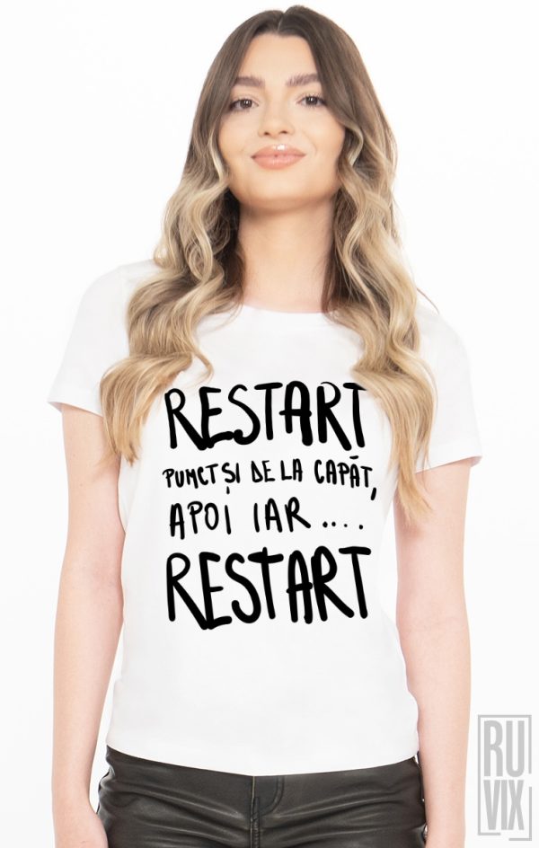 Tricou restart restart apoi iar restart, 1, ruvix.ro