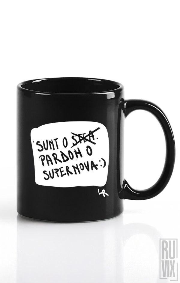 Laur_raboj_doodles, Cană neagră Sunt o supernova, ruvix.ro