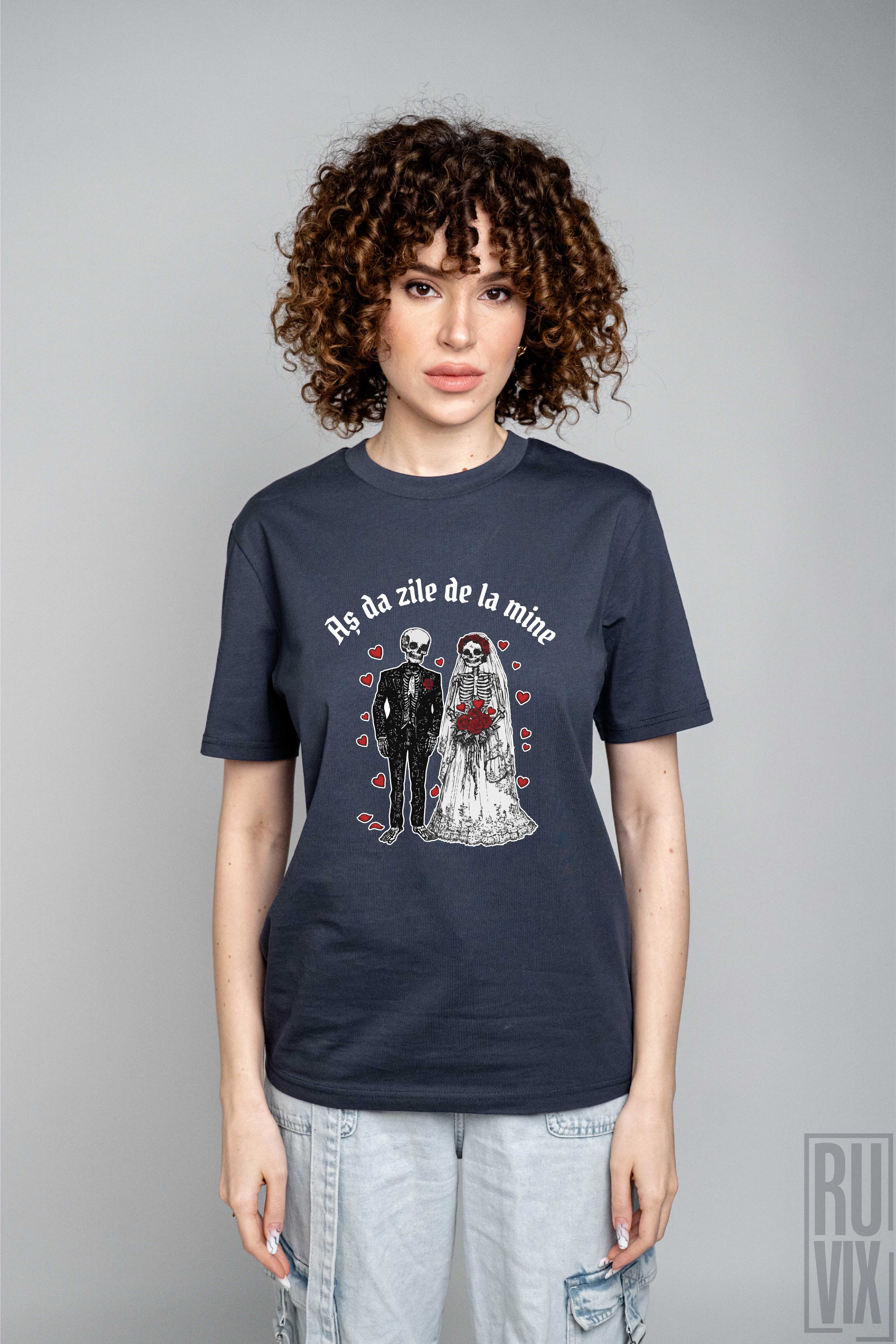 Tricouri pentru Cupluri, Aș da zile de la mine - Tricou 100% bumbac organic, ruvix.ro