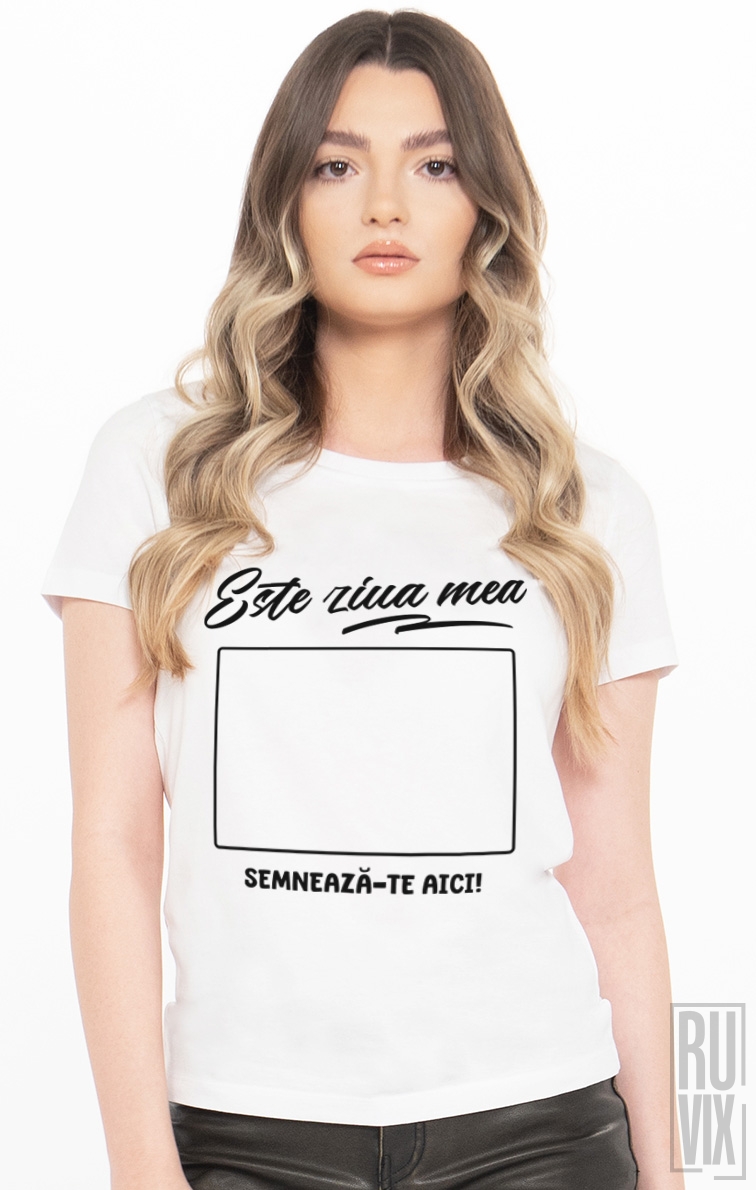 Tricou Zi De Naștere Semnează-te