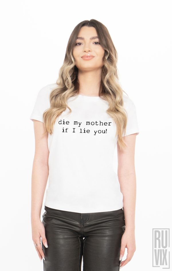 Tricou Să Moară Mama de te Mint, 2, ruvix.ro