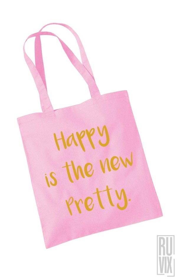 Genți bumbac, Geantă Happy Is The New Pretty, ruvix.ro