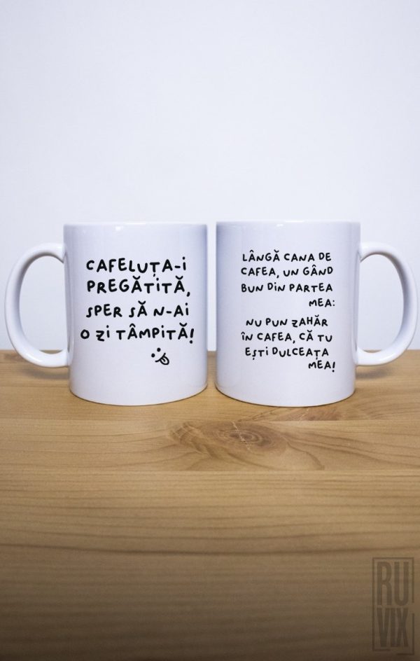 Căni pentru ea, Set 2 Căni Cafeluța-i pregătită, ruvix.ro