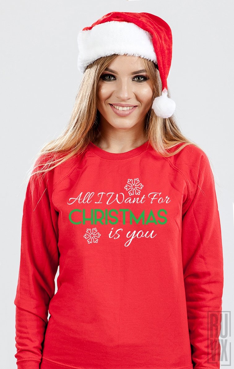Sweatshirt All I Want For Christmas