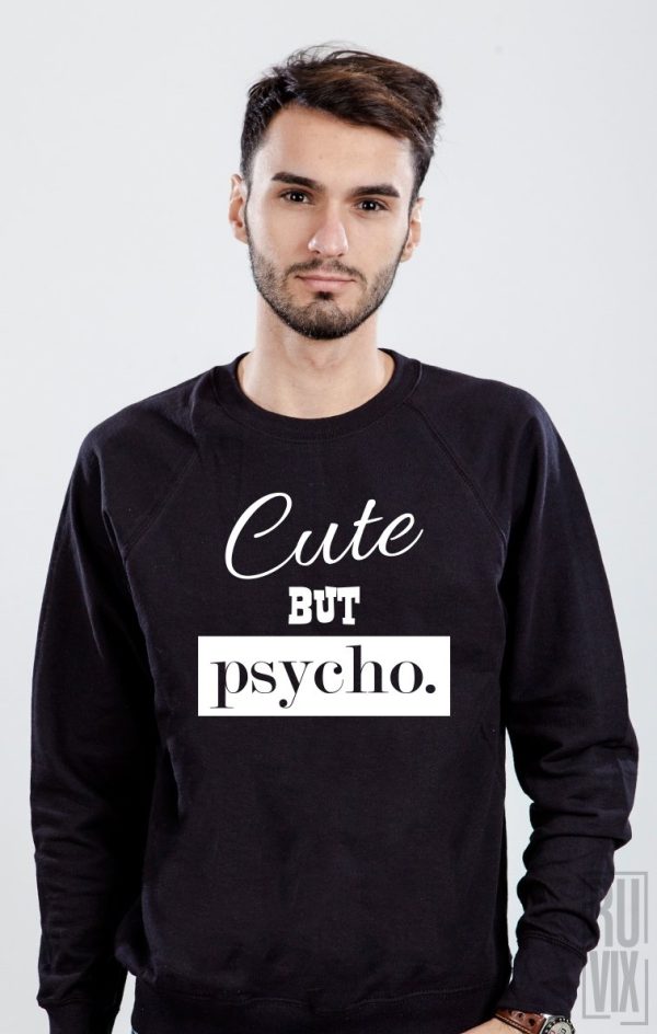 Bluze cu Mesaje, Bluză Cute but Psycho, ruvix.ro