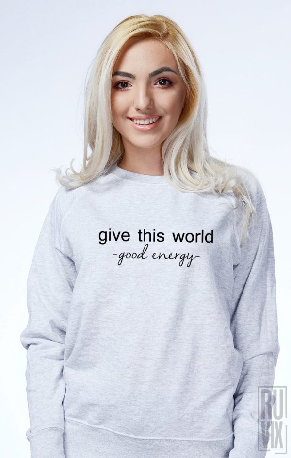 Bluze cu Mesaje, Bluză Good Energy, ruvix.ro