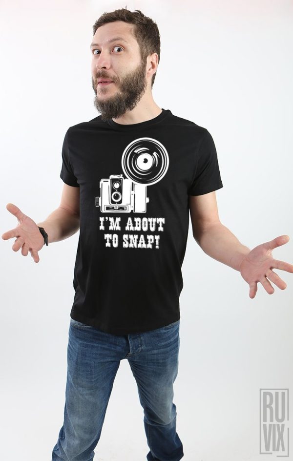 Tricouri cu Mesaje, Tricou About To Snap, ruvix.ro