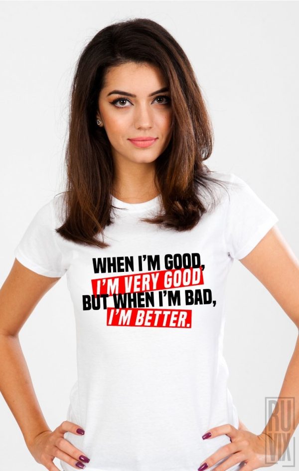 Tricouri cu Mesaje, Tricou Better, ruvix.ro