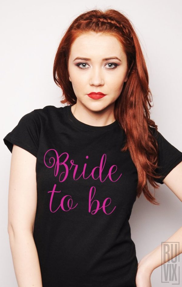 Tricou Bride to Be, 2, ruvix.ro