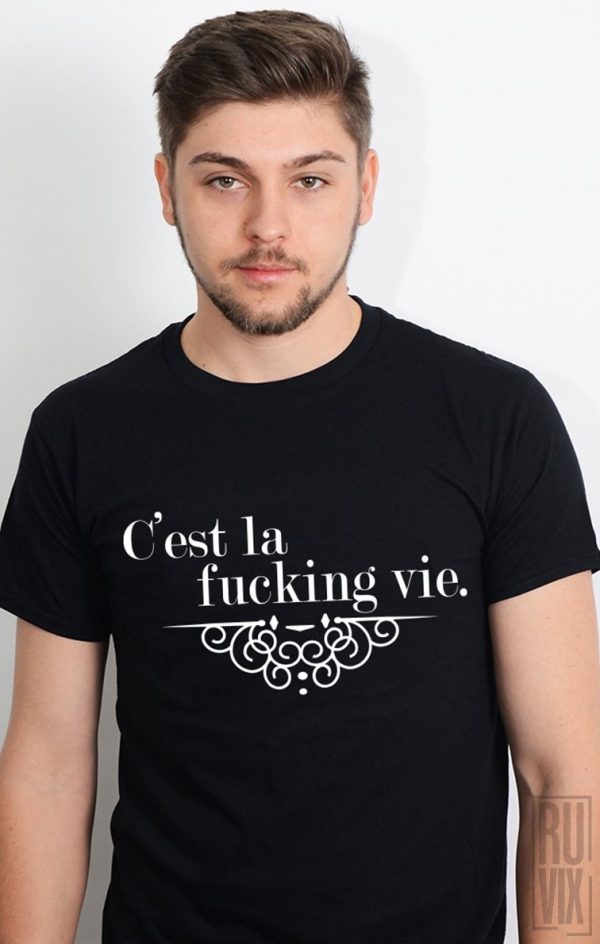 Tricouri Femei, Tricou C'est la Vie, ruvix.ro