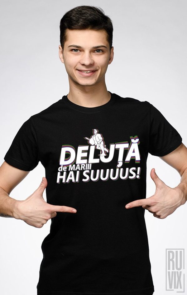 Tricouri cu Mesaje, Tricou Deluță de Mari, ruvix.ro