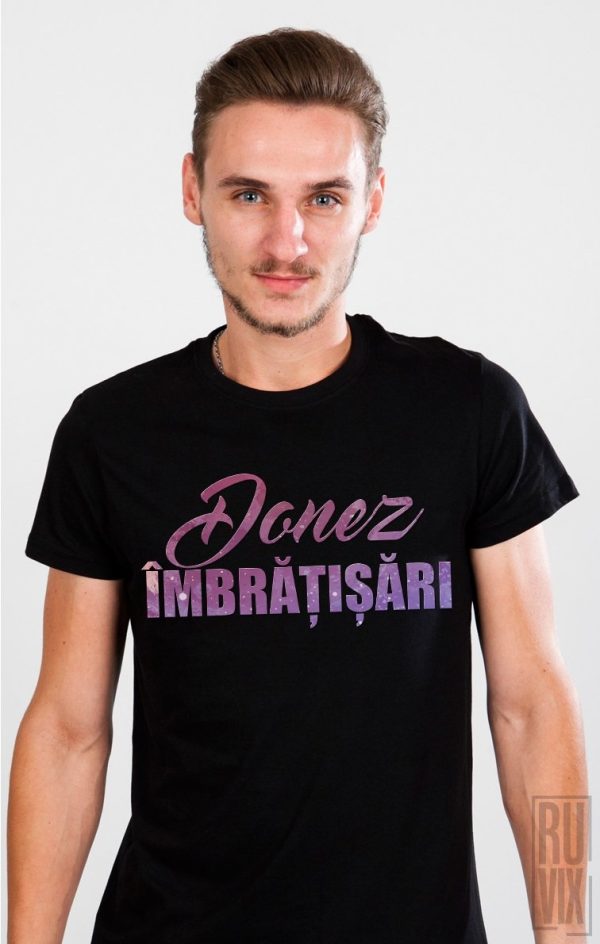 Tricouri, Tricou Donez Îmbrățișări, ruvix.ro