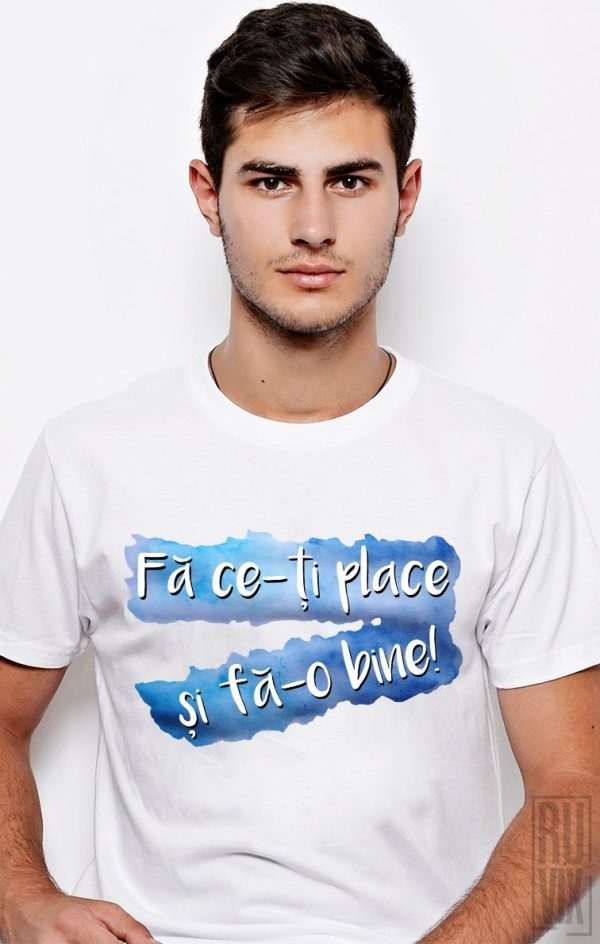 Tricouri cu Mesaje, Tricou Fă Ce-ți Place, ruvix.ro