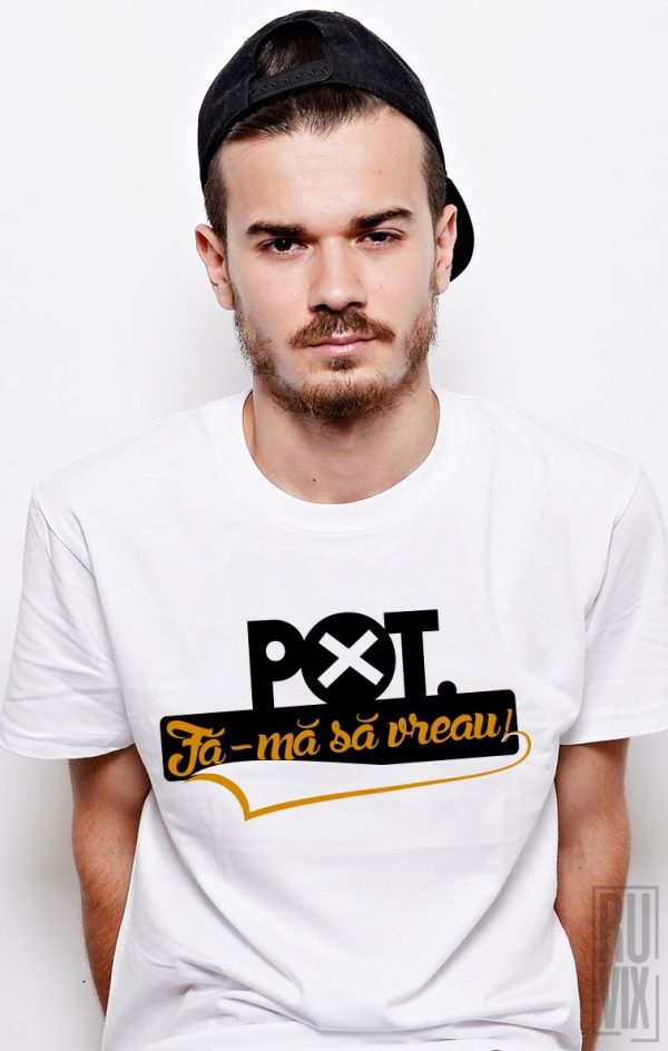 Tricouri cu Mesaje, Tricou Fă-mă să Vreau, ruvix.ro