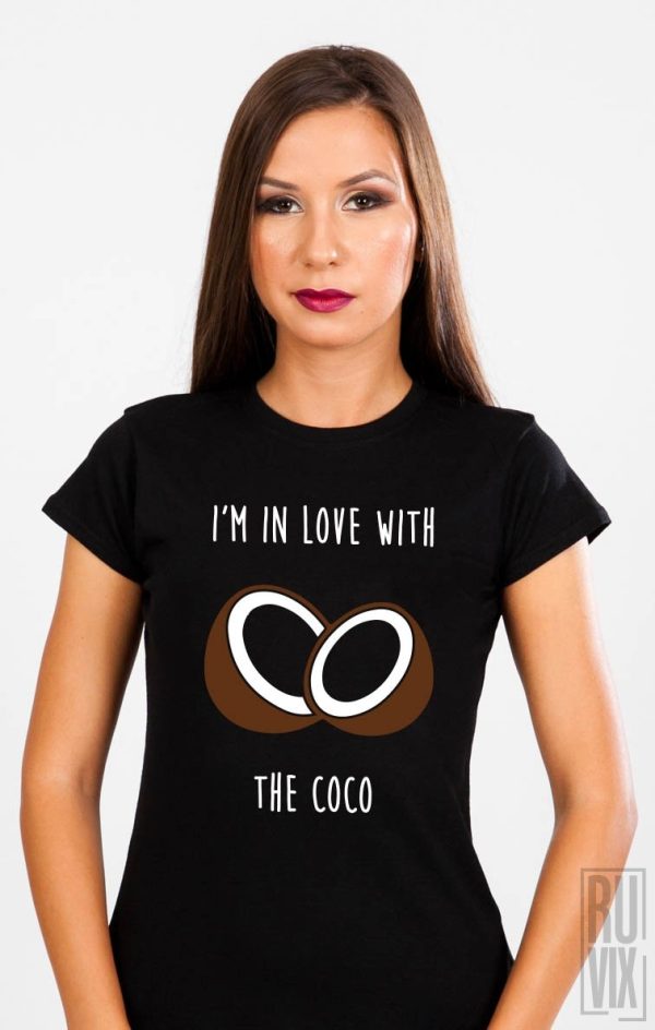 Tricouri cu Mesaje, Tricou In Love With The Coco, ruvix.ro