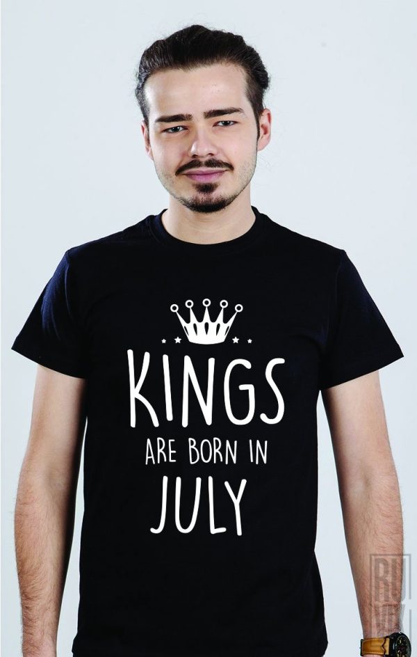 Ocazii, Tricou Kings Are Born in July, ruvix.ro