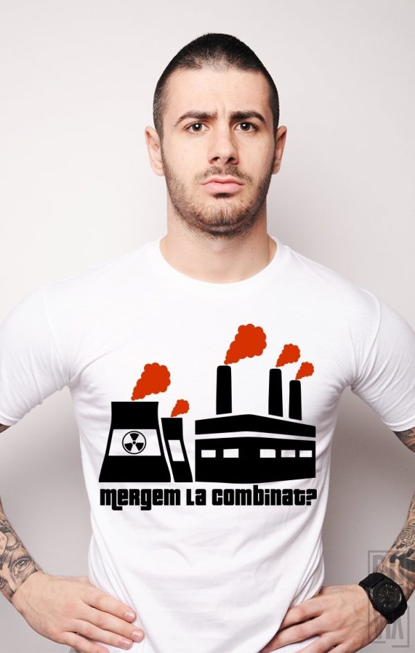 Tricouri cu Mesaje, Tricou Mergem la Combinat, ruvix.ro
