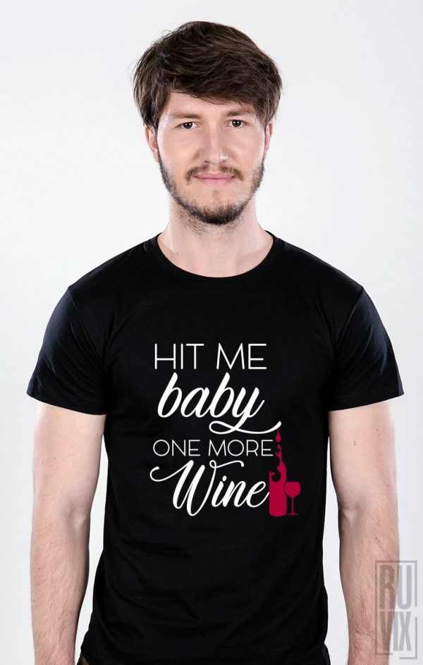 Tricouri cu Mesaje, Tricou One More Wine, ruvix.ro