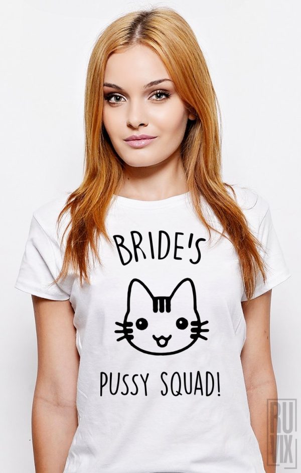 Tricouri cu Mesaje, Tricou Pussy Squad, ruvix.ro
