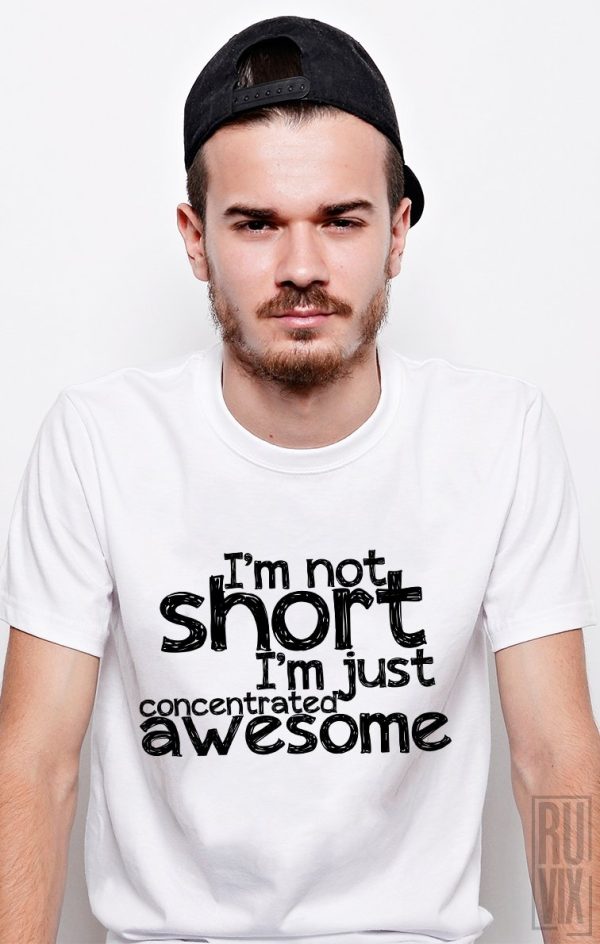 Tricouri cu Mesaje, Tricou Short and Awesome, ruvix.ro