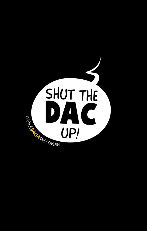 Make Dacia Great Again Shop, Tricou Shut the Dac up, ruvix.ro
