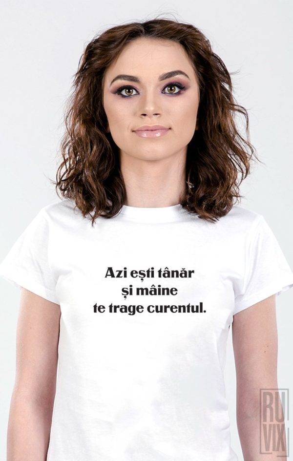 Tricouri cu Mesaje, Tricou Te Trage Curentul, ruvix.ro