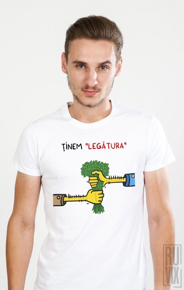 Adrian Serghie Shop, Tricou ținem legătura, ruvix.ro