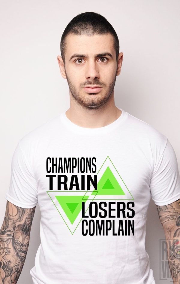 Tricouri cu Mesaje, Tricou Train Champions, ruvix.ro